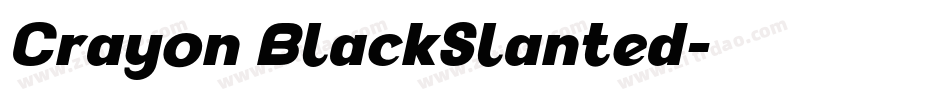 Crayon BlackSlanted字体转换